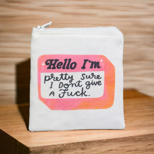 Change purse with sarcastic sayings